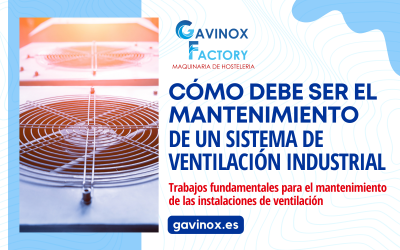 Cómo debe ser el mantenimiento de un sistema de ventilación industrial